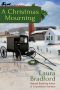 [An Amish Mystery 4.50] • A Christmas Mourning